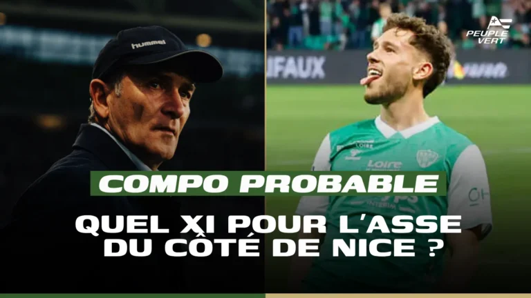 Compo probable Nice ASSE : le onze pour ramener les Verts en Ligue 1